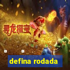 defina rodada